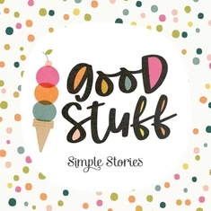 Simple Stories - Good Stuff