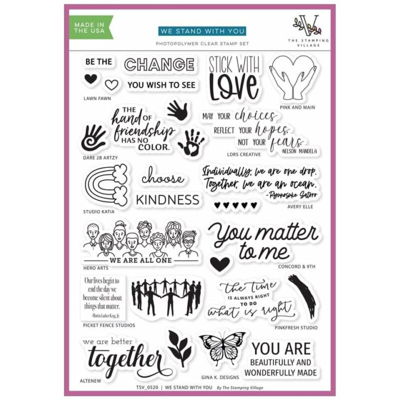 Stamping Village Collaboration 6x8 Stamp Set - We stand with you